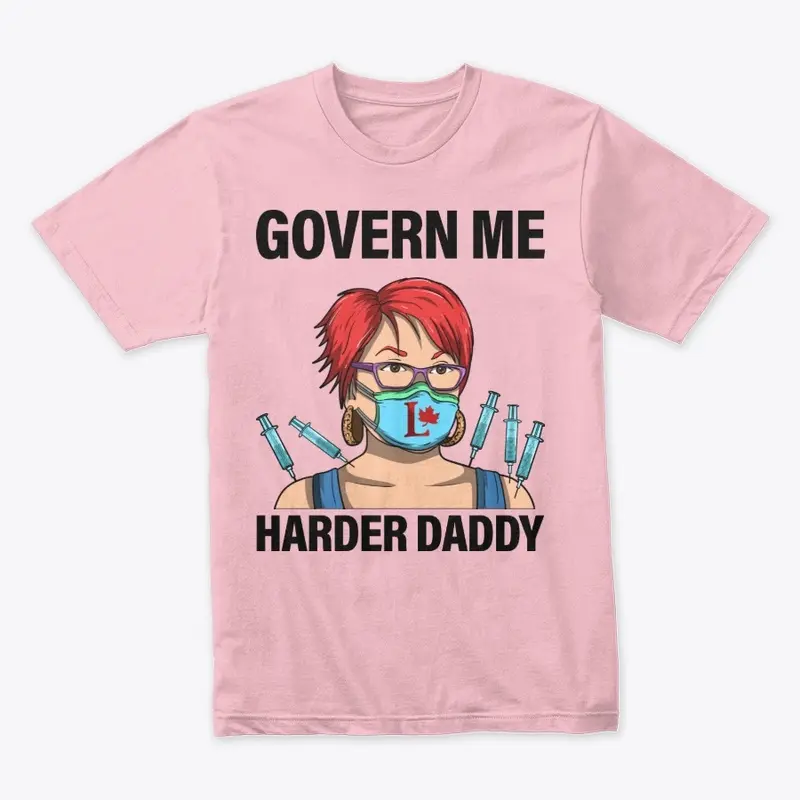 Govern me harder daddy